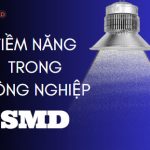 Tiềm năng của đèn xưởng SMD trong các ngành công nghiệp